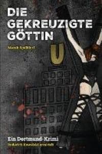 Die gekreuzigte Göttin