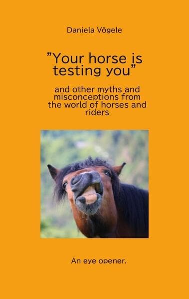 "Your horse is testing you"