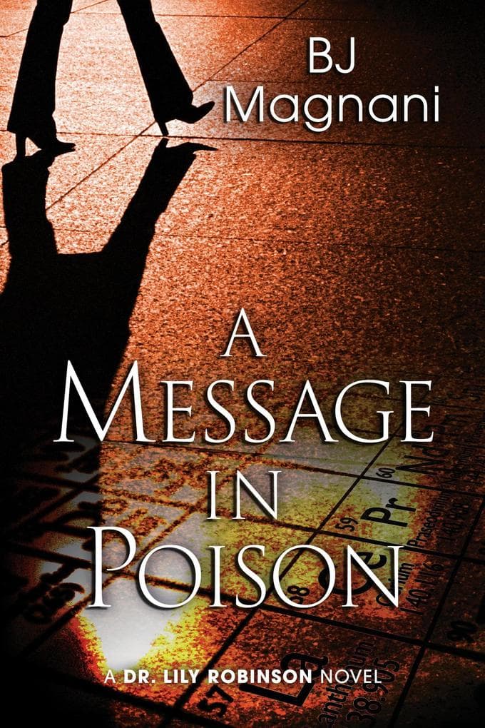 A Message in Poison (A Dr. Lily Robinson Novel, #3)