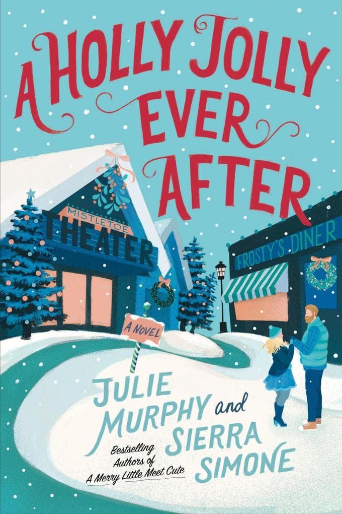 Holly Jolly Ever After, A