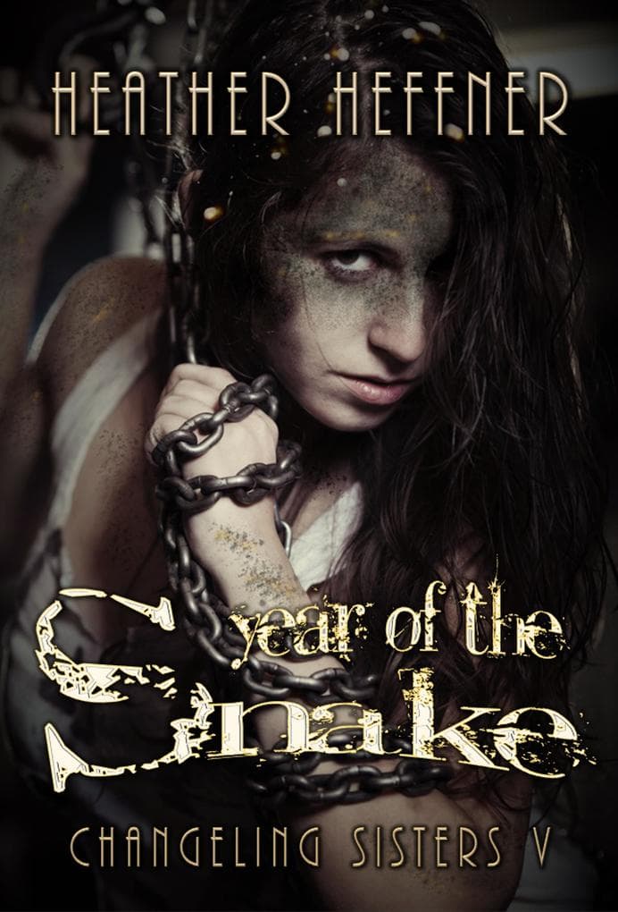 Year of the Snake (Changeling Sisters, #5)