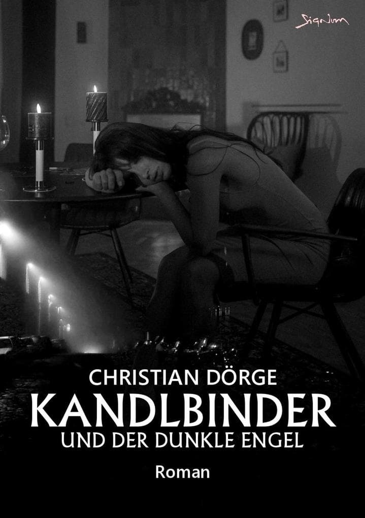 KANDLBINDER UND DER DUNKLE ENGEL