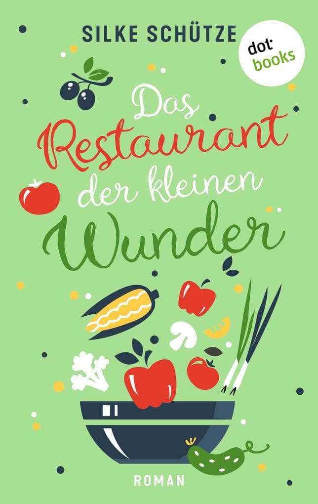 Das Restaurant der kleinen Wunder