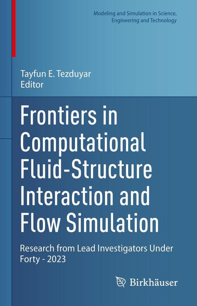 Frontiers in Computational Fluid-Structure Interaction and Flow Simulation