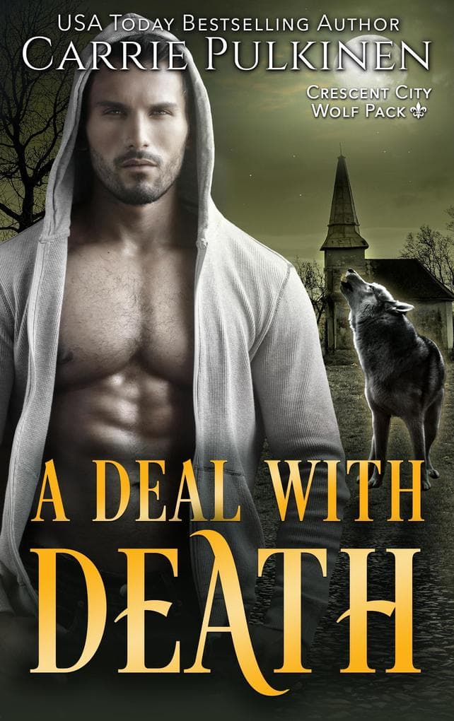A Deal With Death (Crescent City Wolf Pack, #4)