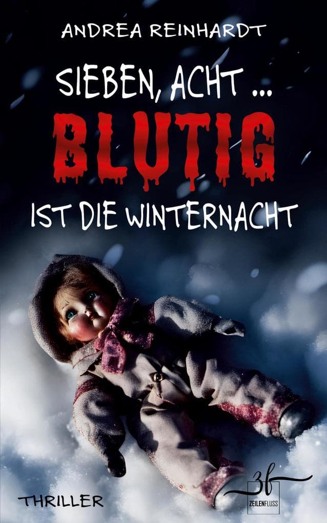 Sieben, Acht ... blutig ist die Winternacht