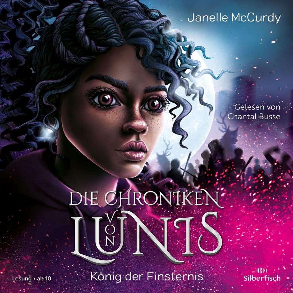 Die Chroniken von Lunis König der Finsternis (Die Chroniken von Lunis 2)