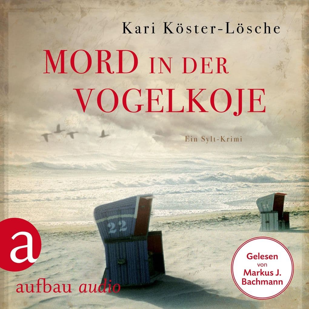 Mord in der Vogelkoje - Ein Sylt-Krimi