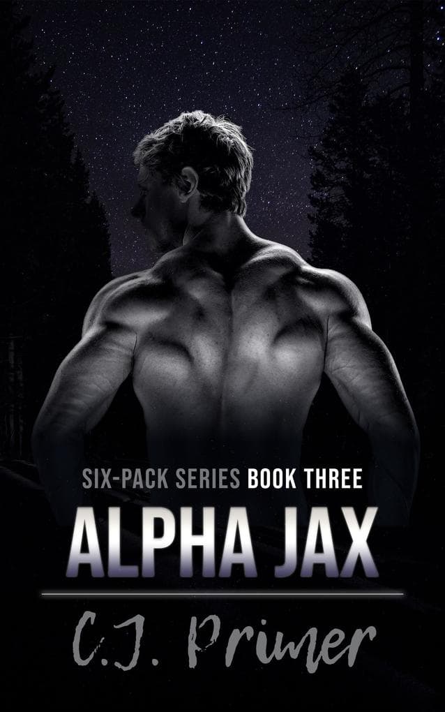 Alpha Jax (six-pack series, #3)