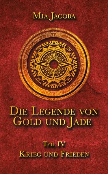Die Legende von Gold und Jade 4: Krieg und Frieden