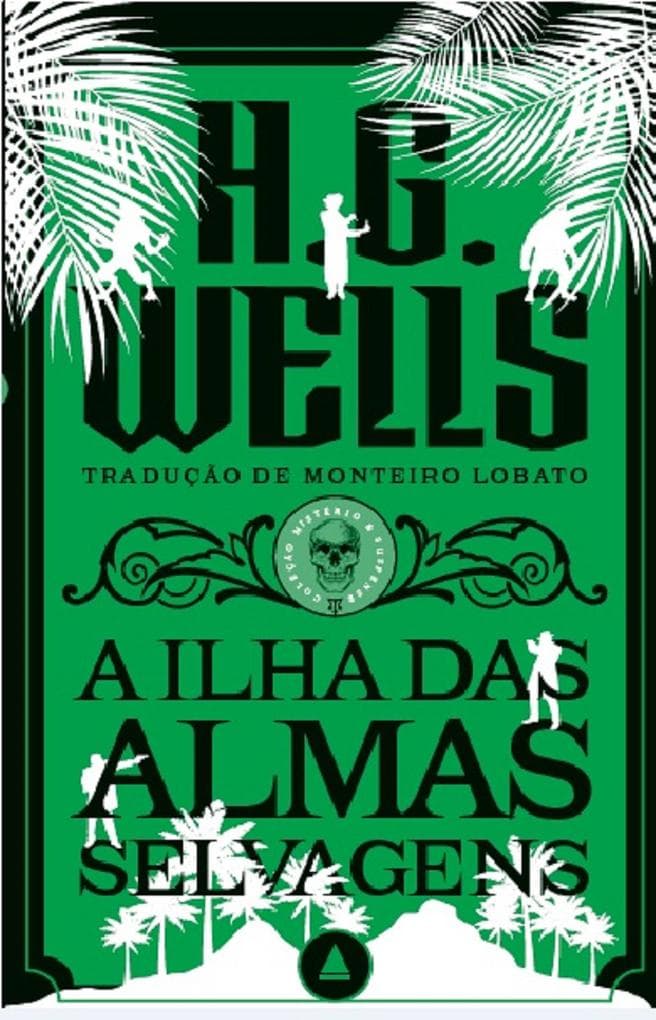 A ilha das almas selvagens - Coleção Mistério & Suspense