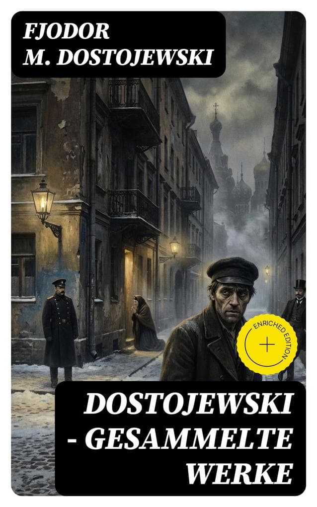 Dostojewski - Gesammelte Werke