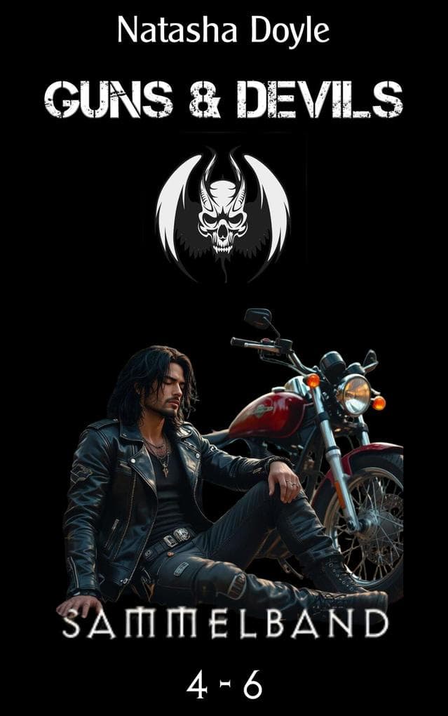 Guns and Devils 4-6