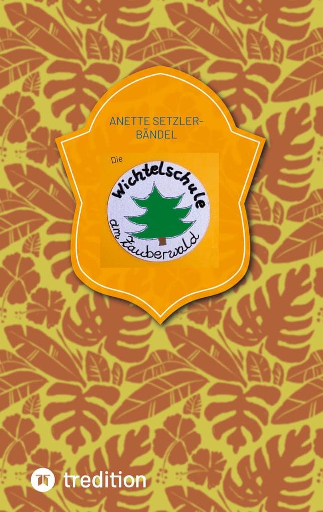 Die Wichtelschule am Zauberwald