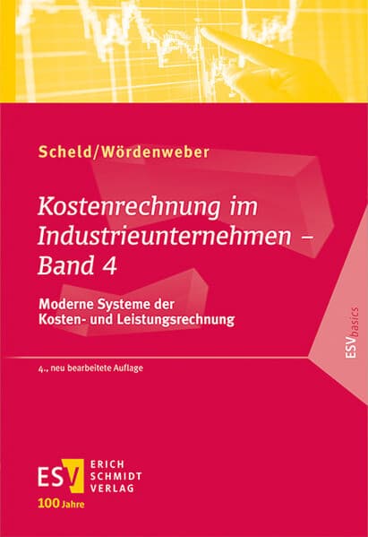 Kostenrechnung im Industrieunternehmen - Band 4