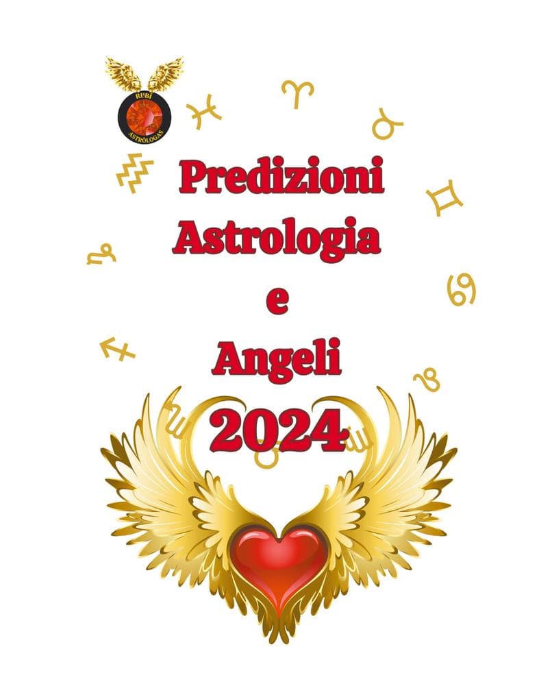 Predizioni Astrologia e Angeli 2024