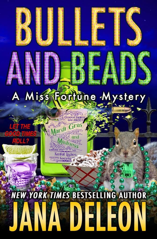Bullets and Beads (Miss Fortune Series, #17)