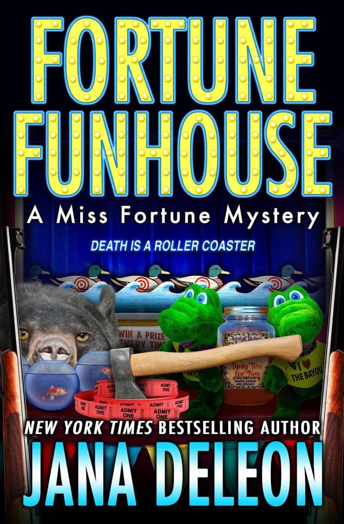 Fortune Funhouse (Miss Fortune Series, #19)