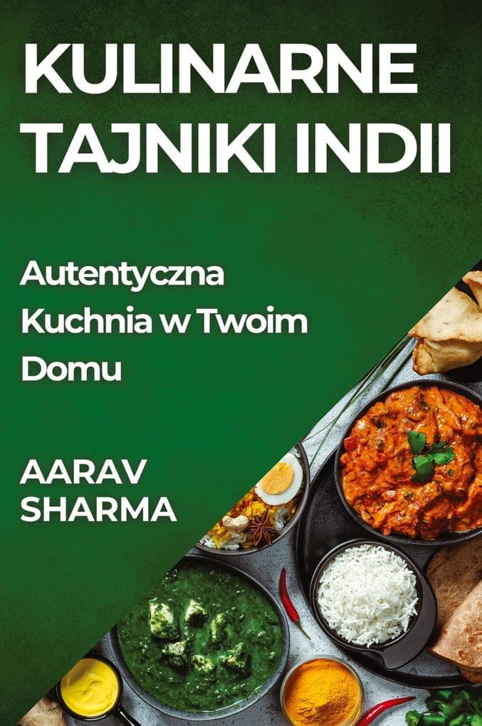 Kulinarne Tajniki Indii