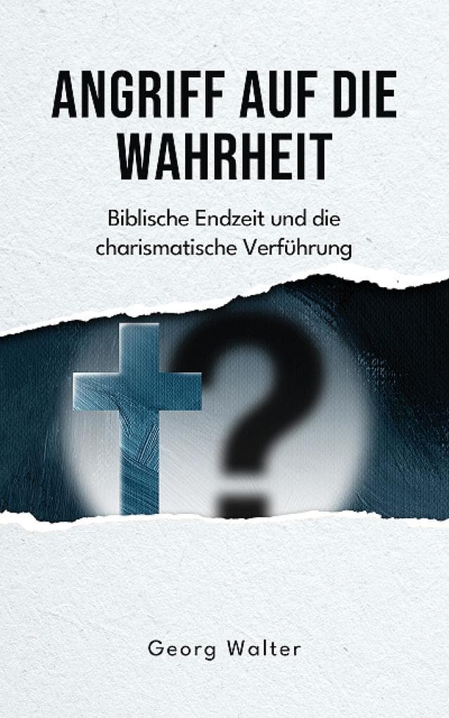 Angriff auf die Wahrheit
