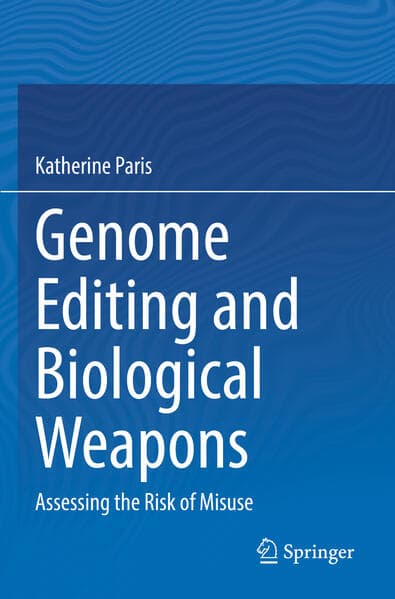 Genome Editing and Biological Weapons
