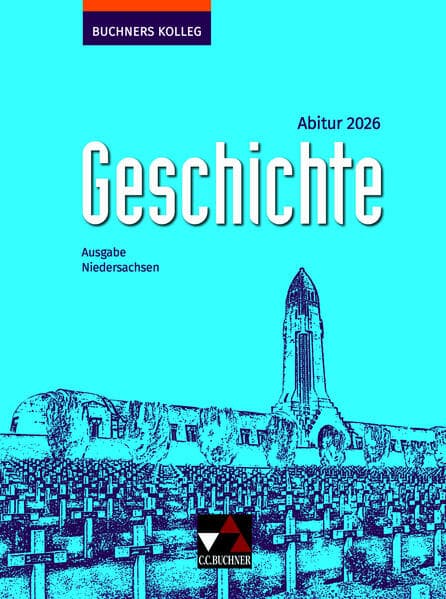 Buchners Kolleg Geschichte NI Abitur 2026