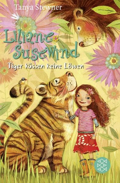Liliane Susewind - Tiger küssen keine Löwen