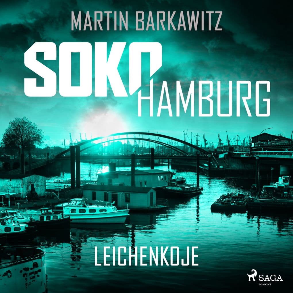 SoKo Hamburg: Leichenkoje (Ein Fall für Heike Stein, Band 16)