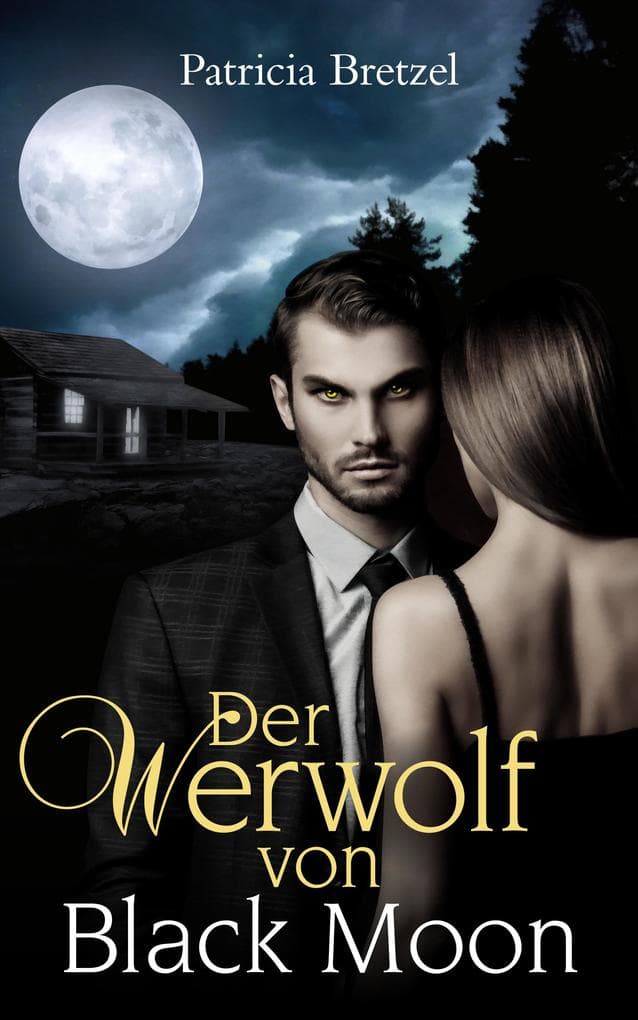 Der Werwolf von Black Moon