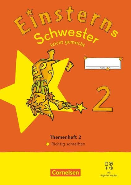 Einsterns Schwester 2. Schuljahr. Leicht gemacht - Themenheft 2: Richtig schreiben - Verbrauchsmaterial
