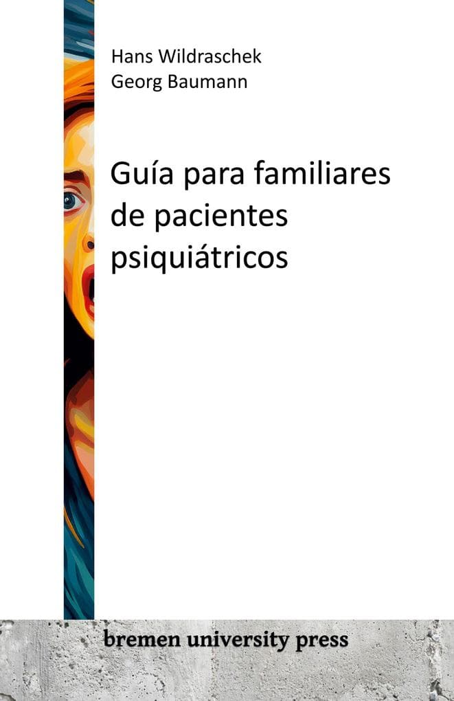 Guía para familiares de pacientes psiquiátricos