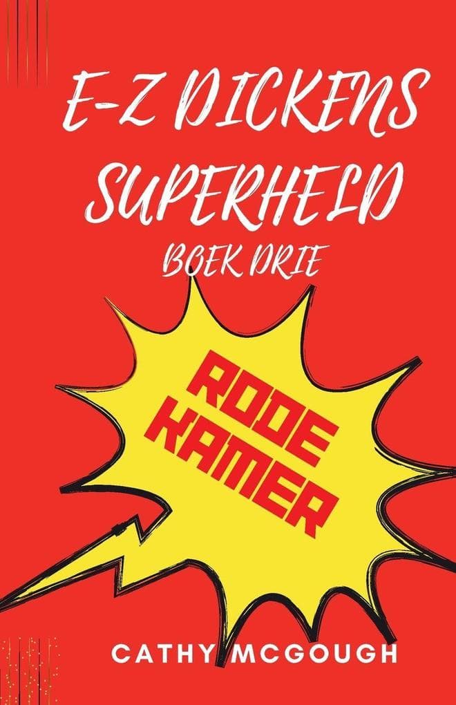 E-Z DICKENS SUPERHELD BOEK 3 DUTCH EDITION E-Z DICKENS SERIES