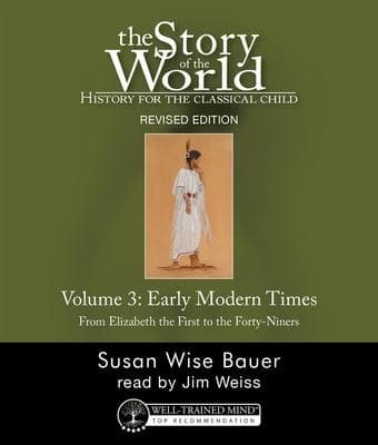 The Story of the World, Vol. 3 Audiobook, Revised Edition