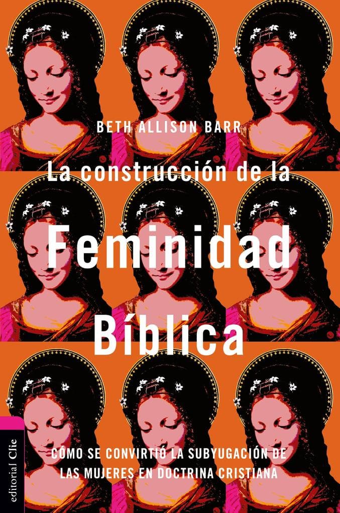 La construcción de la feminidad bíblica
