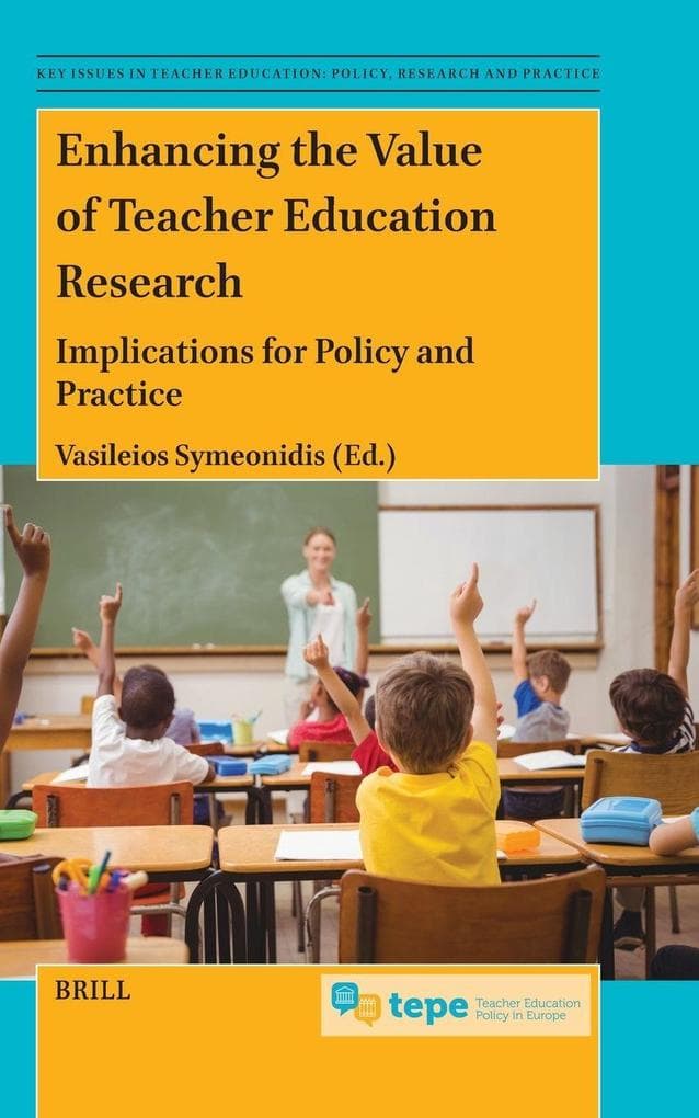 Enhancing the Value of Teacher Education Research