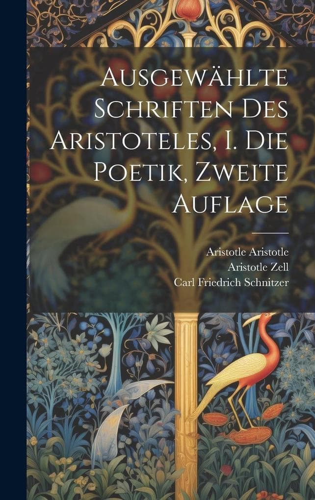 Ausgewählte Schriften des Aristoteles, I. Die Poetik, Zweite Auflage