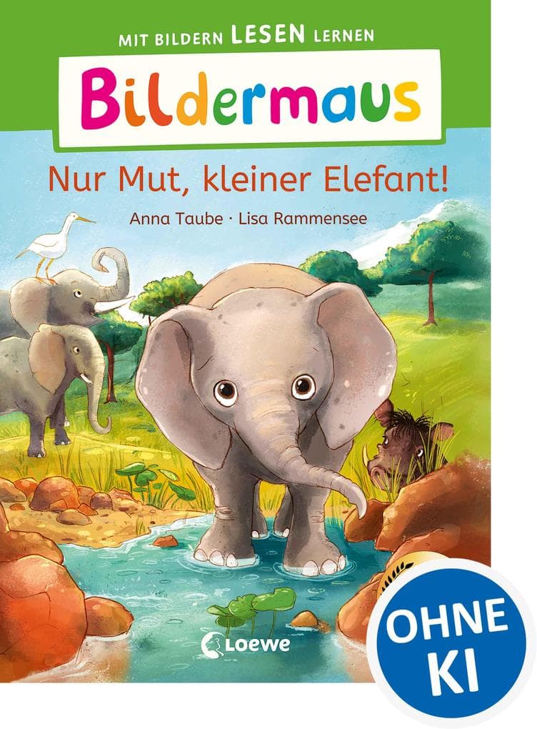 Bildermaus - Nur Mut, kleiner Elefant!