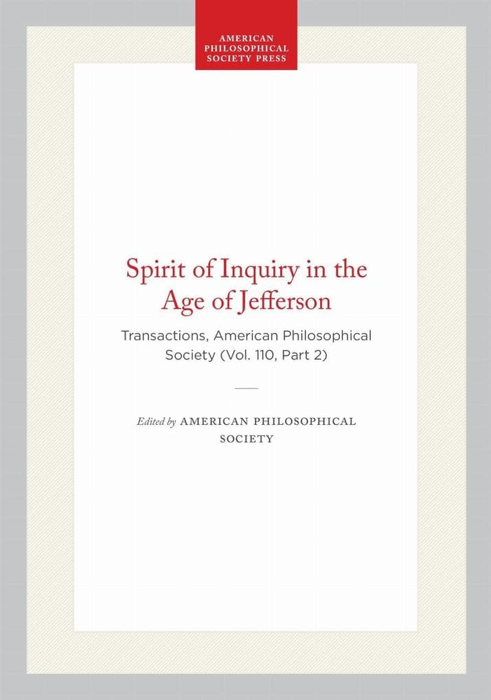 Spirit of Inquiry in the Age of Jefferson