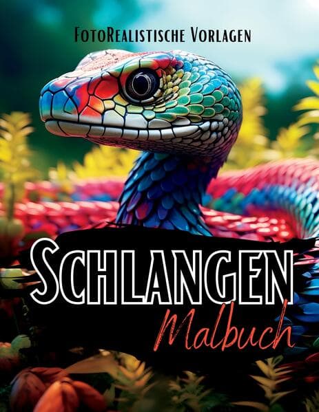 Schlangen Malbuch "Fotorealistisch".