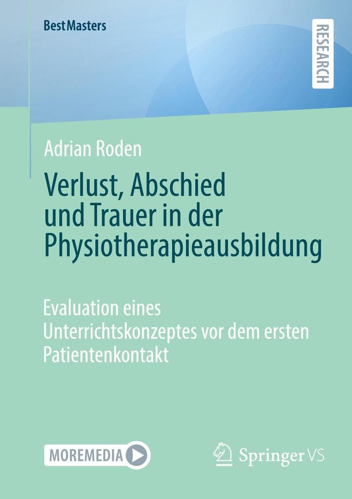 Verlust, Abschied und Trauer in der Physiotherapieausbildung