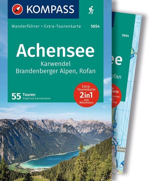 KOMPASS Wanderführer Achensee, Karwendel, Brandenberger Alpen, Rofan, 55 Touren mit Extra-Tourenkarte