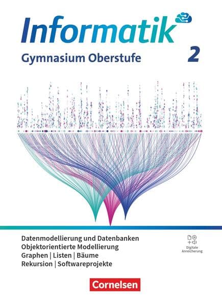 Informatik Band 2. Gymnasiale Oberstufe - Allgemeine Ausgabe - Schulbuch