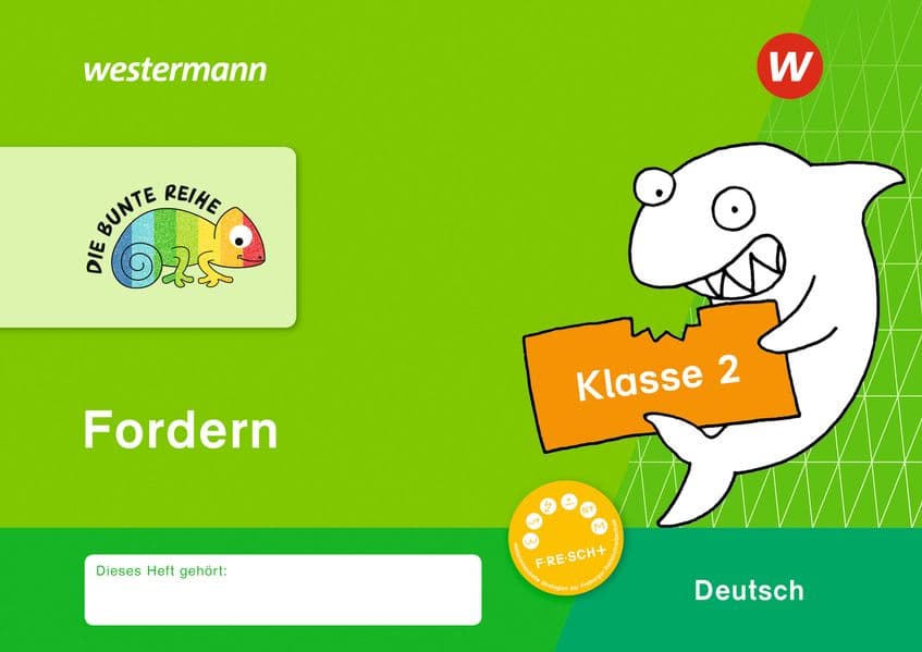 DIE BUNTE REIHE - Deutsch. Fordern Klasse 2