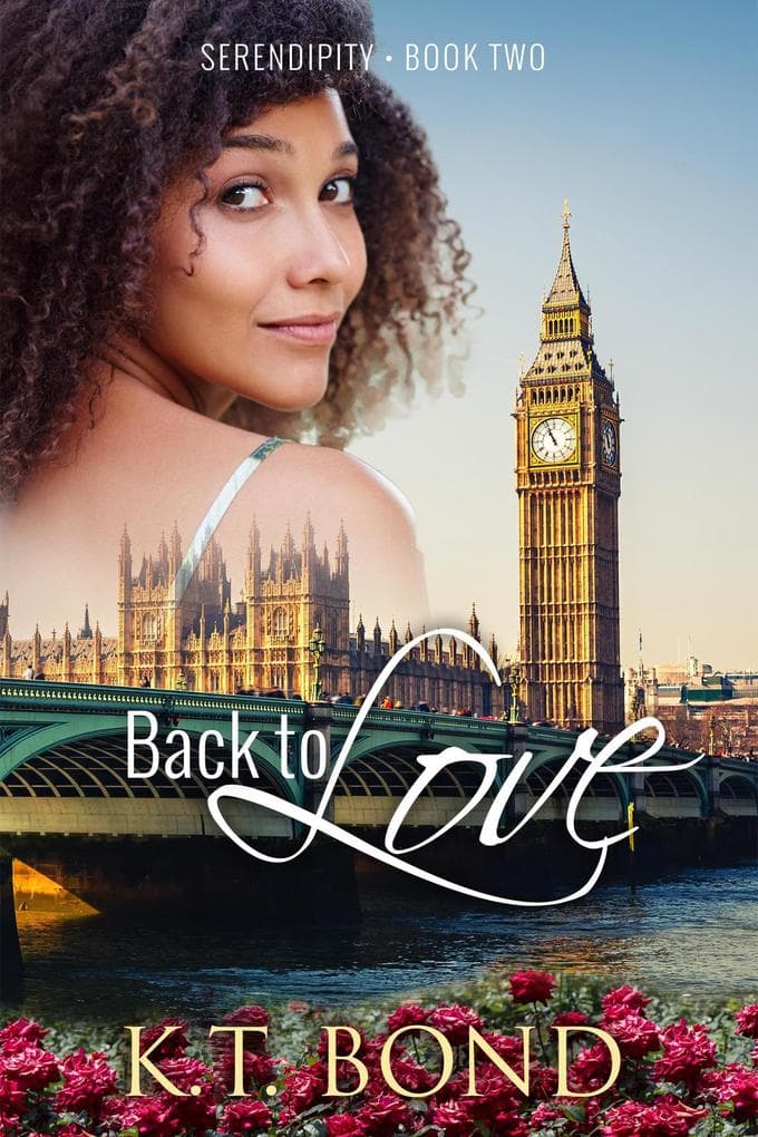 Back to Love (Serendipity, #2)