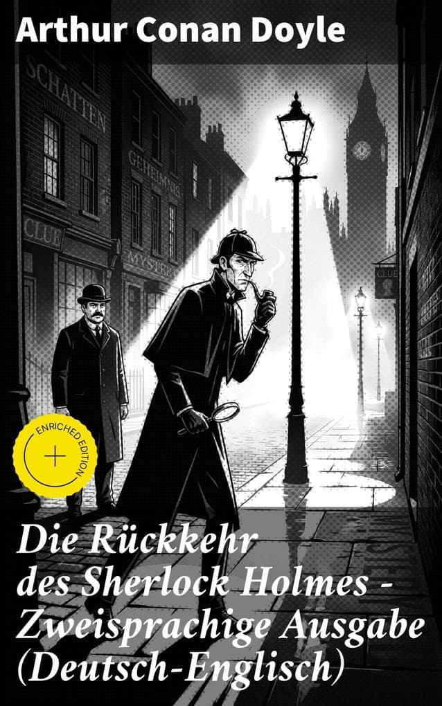 Die Rückkehr des Sherlock Holmes - Zweisprachige Ausgabe (Deutsch-Englisch)