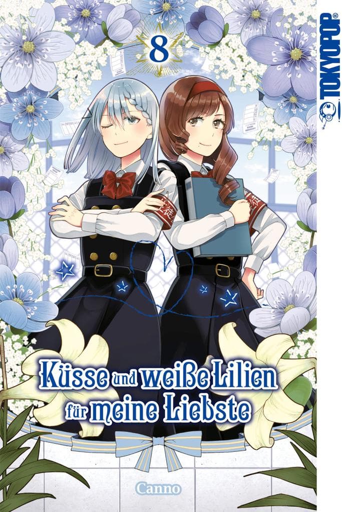 Küsse und weiße Lilien für meine Liebste, Band 08