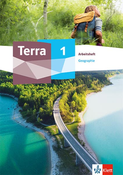 Terra Geographie 1. Arbeitsheft Klasse 5/6