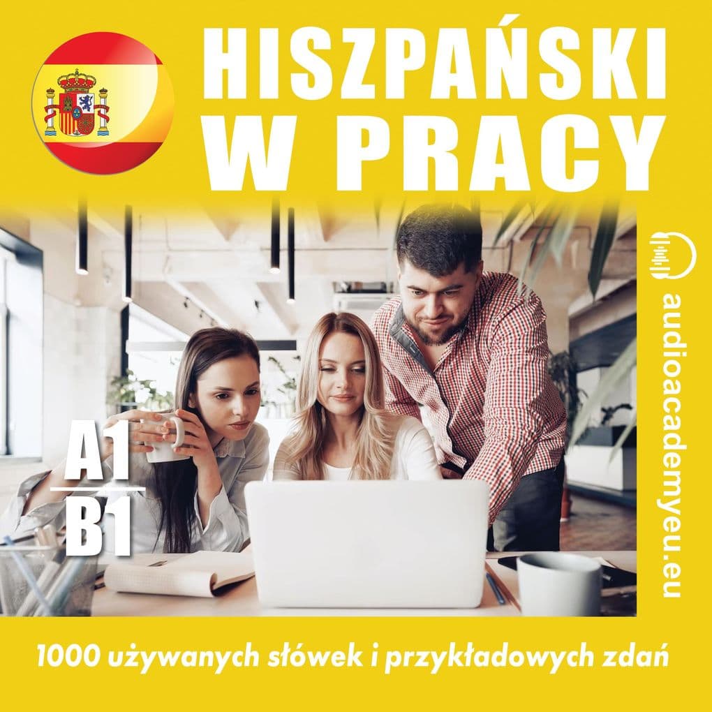 Hiszpaski w pracy A1 - B1