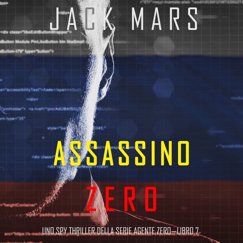 Assassino Zero (Uno spy thriller della serie Agente ZeroLibro #7)