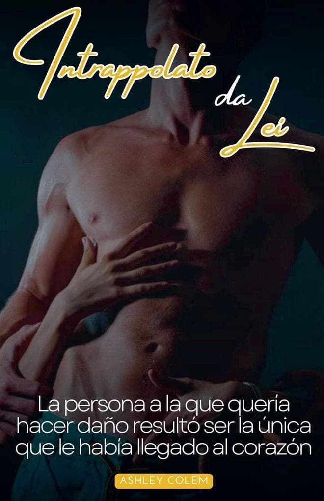 Intrappolato da lei